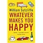 Whatever Makes You Happy