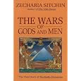 The Wars of Gods and Men (Book III): [Vol] 3 (Earth Chronicles)