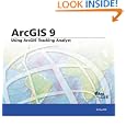 Using ArcGIS Tracking Analyst: ArcGIS 9