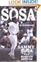 Sammy Sosa: An Autobiography