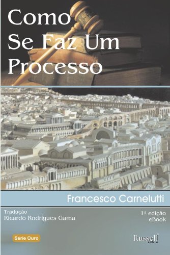 Como se Faz um Processo (Portuguese Edition)