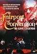 Fairport Convention - Live Legends