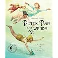 Peter Pan and Wendy: Centenary Edition (Sterling Illustrated Classics)