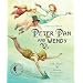 Peter Pan and Wendy: Centenary Edition (Sterling Illustrated Classics)