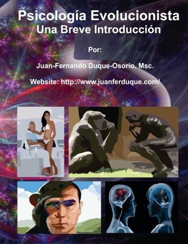 Psicología Evolucionista: Una Breve Introducción (Spanish Edition)