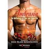 Ambrosia: An Anthology of Sex and Appetite