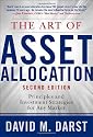 The Art of Asset Allocation: Principles and Investment Strategies for Any Market, Second Edition