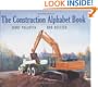 The Construction Alphabet Book