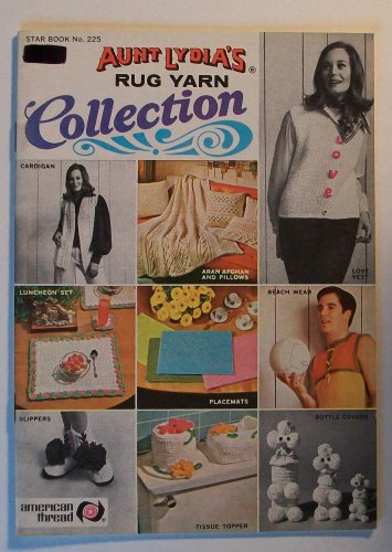 Aunt Lydia's Rug Yarn Collection Craft Book