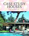 Case Study Houses (Taschen's 25th Anniversary Special Editions)