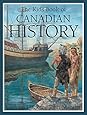 The Kids Book of Canadian History
