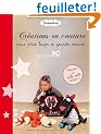 Cr�ations en couture pour p'tits loups et grands r�veurs