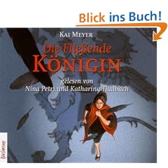 Merle und die fliessende K�nigin: Die Flie�ende K�nigin: Sprecher: Nina Petri und Katharina Thalbach, 3 CD, 3 Std. 53 Min.: BD 1