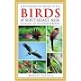 A Photographic Guide to the Birds of Southeast Asia: Including the Philippines and Borneo (Princeton Field Guides)