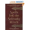 Spells for the Solitary Witch