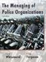 Managing of Police Organizations (6th Edition)