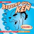 Beyond Our Ken: v. 2 (BBC Audio)