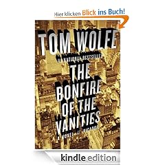 The Bonfire of the Vanities: A Novel
