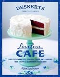 Desserts from the famous Loveless Cafe