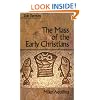 The Mass of the Early Christians