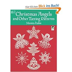 (CHRISTMAS ANGELS AND OTHER TATTING PATTERNS) BY Hahn, Monica(Author)Paperback Oct-1989