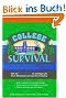 College Survival: Get the Real Scoop on College Life from Students Across the Country