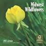 Midwest Wildflowers 2010 Mini Wall
