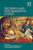 Dickens and the imagined child