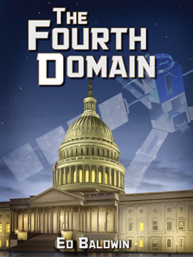 The Fourth Domain (Boyd Chailland Book 4), by Ed Baldwin