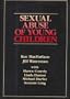 Sexual Abuse of Young Children: Evaluation and Treatment