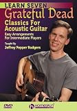 Learn 7 Grateful Dead Classics For Acoustic Guitar