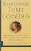 Three Comedies: The Taming of...