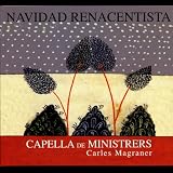 Navidad Renacentrista: Renaissance Christmas Music from Spain