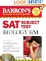 Barron's SAT Subject Test Biology E/M with CD-ROM (Barron's SAT Biology E/M (W/CD))
