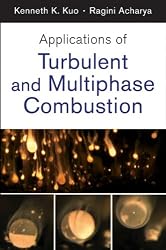 Applications of Turbulent and Multi-Phase Combustion