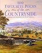 100 Favourite Poems of the Countryside