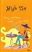 High Tea: Poetry, Prose, Monologue & Short Stories