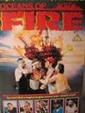 VHS : Oceans of Fire (1986)