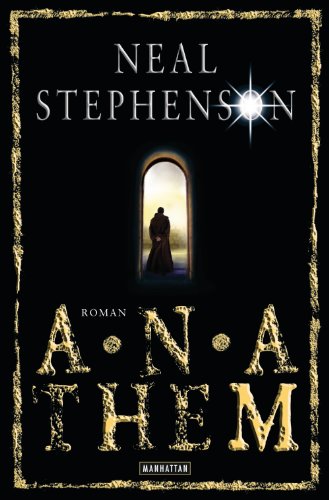 Anathem: Roman (German Edition)