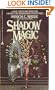 Shadow Magic