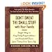 Don't Sweat The Small Stuff With Your Family