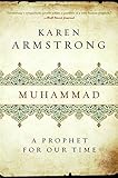 Muhammad: A Prophet for Our Time