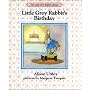 Little Grey Rabbit's Birthday (The Little Grey Rabbit library)