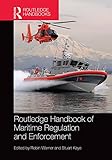 Routledge handbook of maritime regulation and enforcement