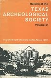 Bulletin of the Texas Archeological Society Volume 41