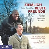 Image of Ziemlich beste Freunde - Das zweite Leben des Philippe Pozzo di Borgo