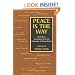 Peace Is the Way: Writings on Nonviolence from the Fellowship of Reconciliation