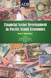 Financial Sector Development in the Pacific, Volume 1: Regional Report