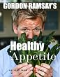 Gordon Ramsay's Healthy...