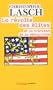 La r�volte des �lites et la trahison de la d�mocratie